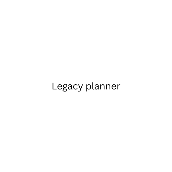 Legacy planner